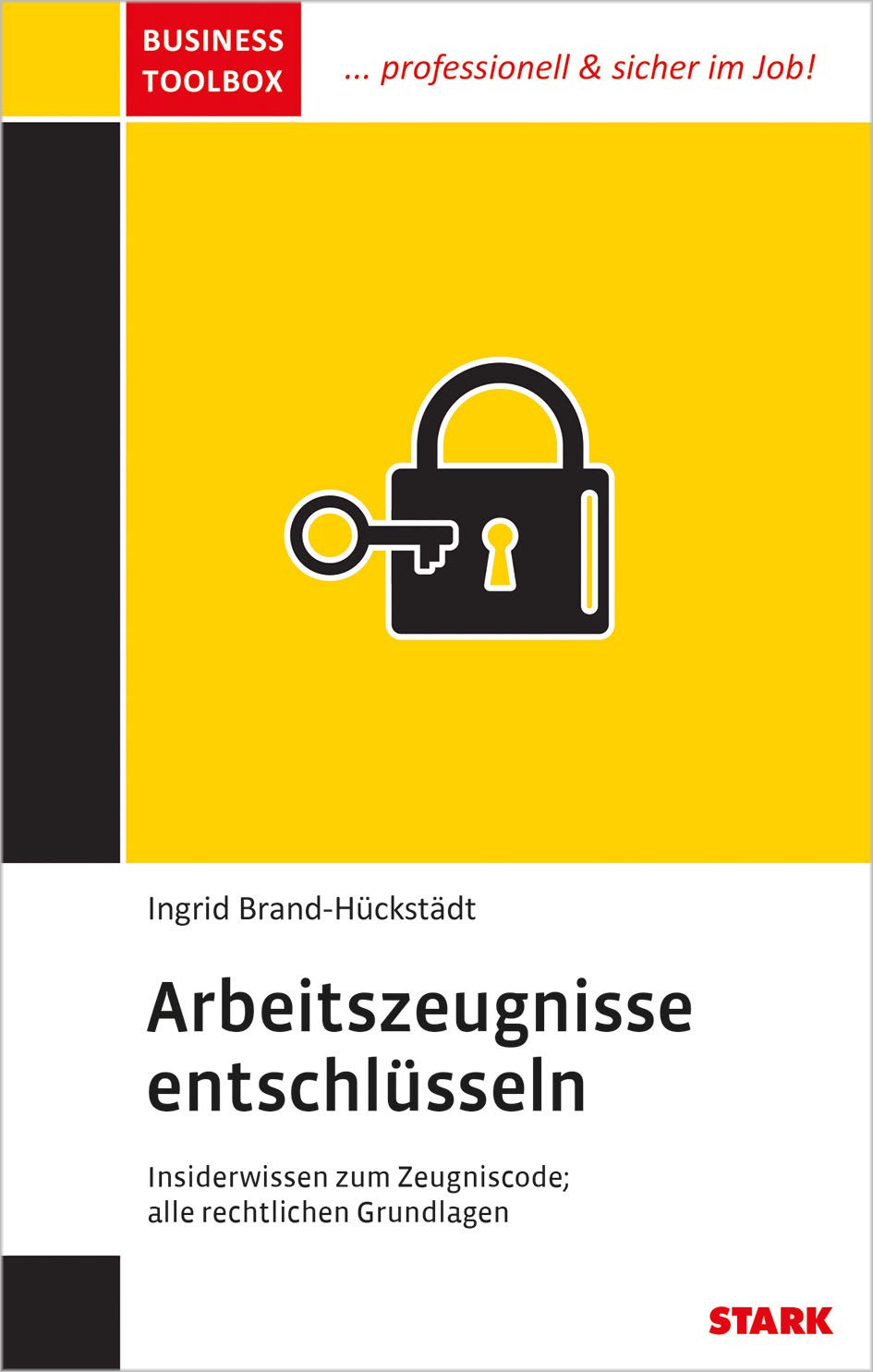 STARK Business Toolbox - Arbeitszeugnisse entschlüsseln Business, Finance & Career