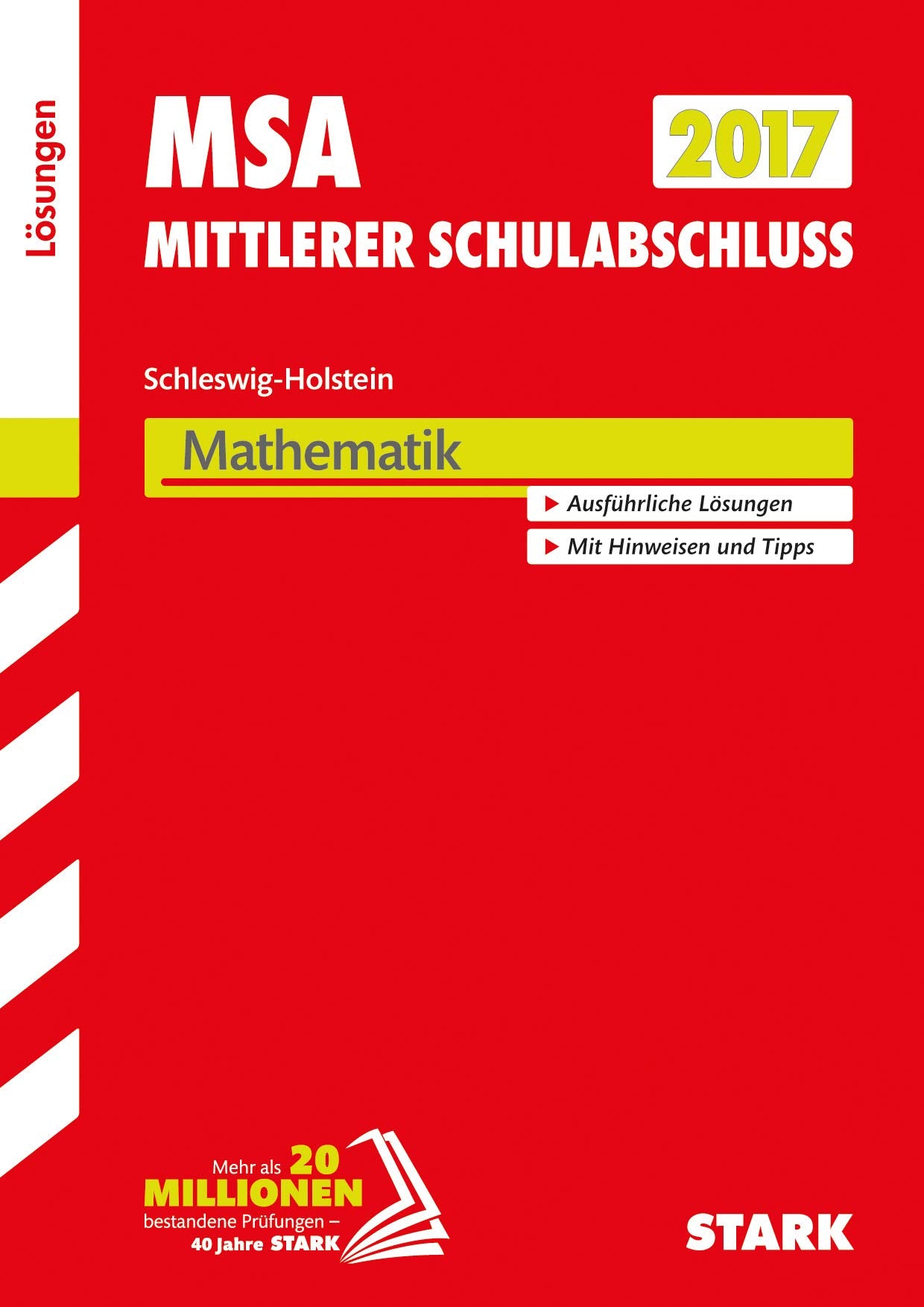 Mittlerer Schulabschluss Schleswig-Holstein 2017 - Mathematik Lösungen Study Guides