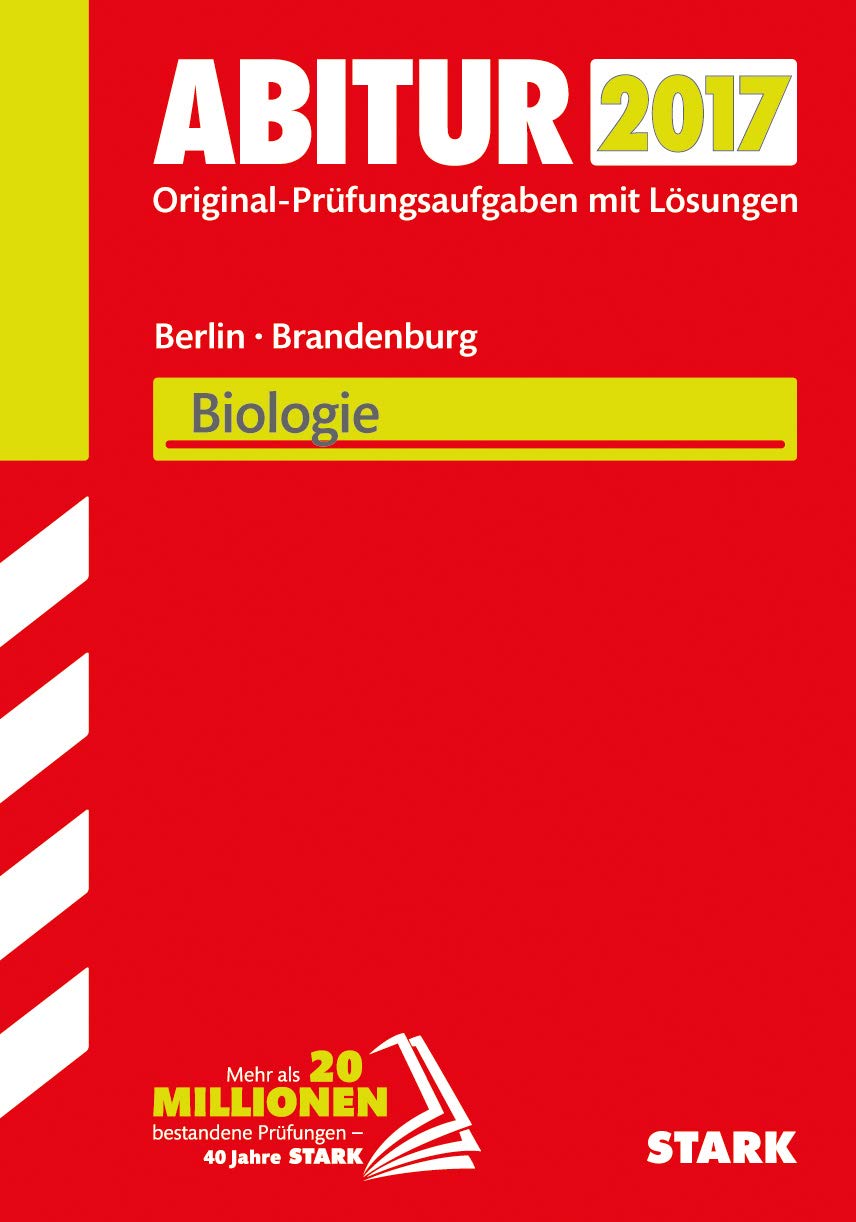 Abiturprüfung Berlin/Brandenburg 2017 - Biologie GK/LK Study Guides