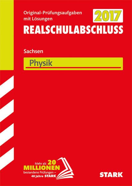 Product Image: Abschlussprüfung Oberschule Sachsen 2017 - Physik Realschulabschluss