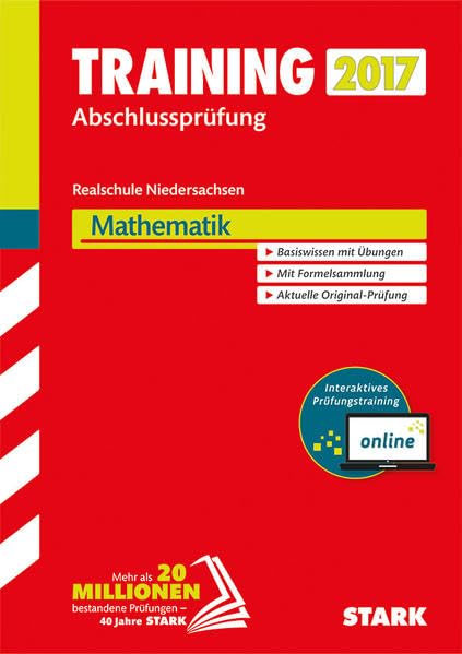 STARK Training Abschlussprüfung Realschule Niedersachsen - Mathematik - inkl. Online-Prüfungstraining: Basiswissen mit Übungen. Formelsammlung. ... Besteht aus: 1 Buch, 1 Online-Zugang Study Guides
