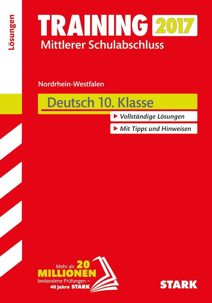 Training Zentrale Prüfung Realschule/Hauptschule Typ B NRW 2017 - Deutsch Lösungsheft Study Guides