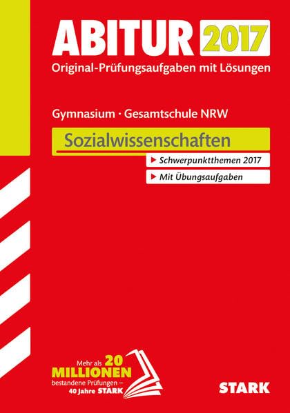 Abiturprüfung Nordrhein-Westfalen 2017 - Sozialwissenschaften GK/LK Study Guides