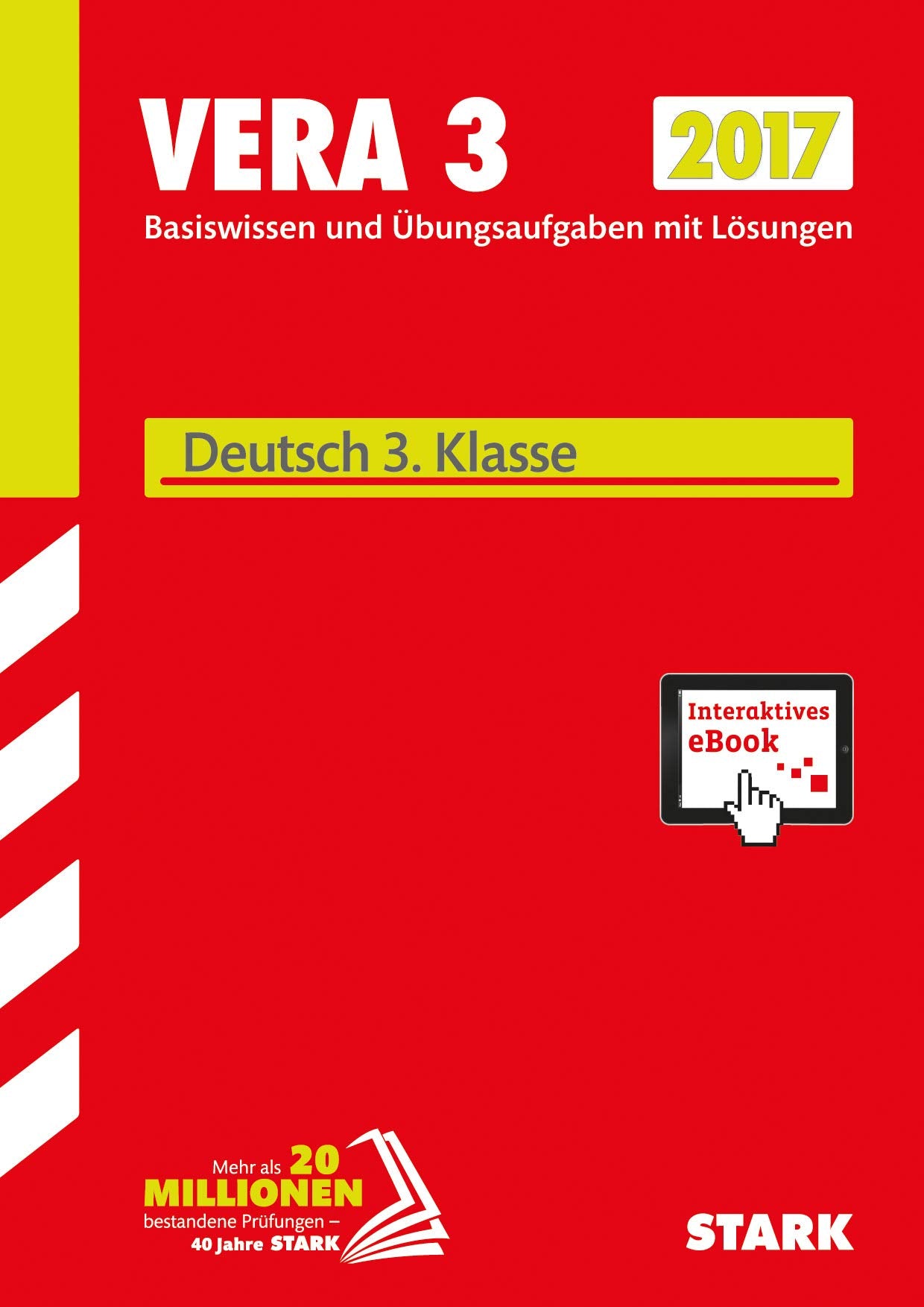 STARK VERA 3 Grundschule - Deutsch + ActiveBook: Basiswissen und Übungsaufgaben mit Lösungen. Mit interaktivem eBook Study Guides