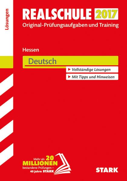 Abschlussprüfung Realschule Hessen 2017 - Deutsch Lösungsheft Study Guides