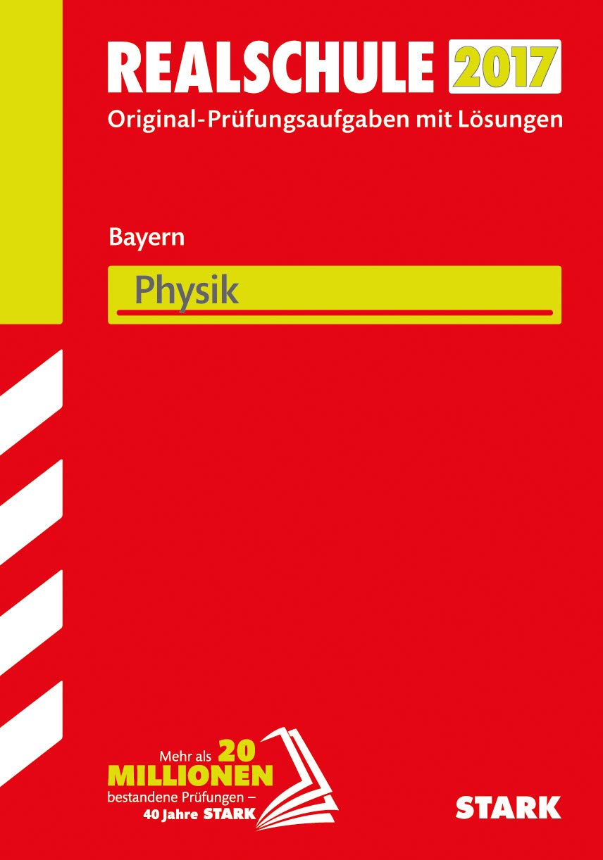 Product Image: Abschlussprüfung Realschule Bayern 2017 - Physik