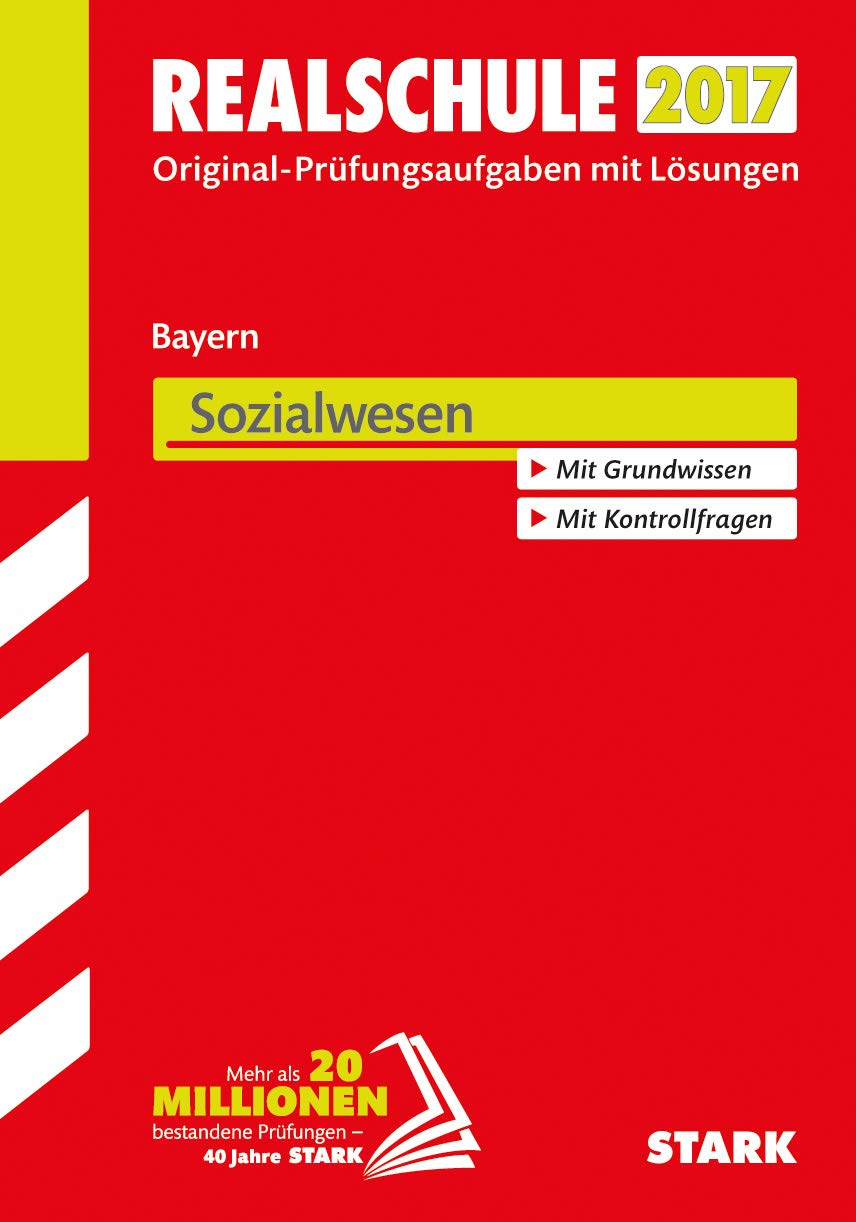 Abschlussprüfung Realschule Bayern 2017 - Sozialwesen Memories