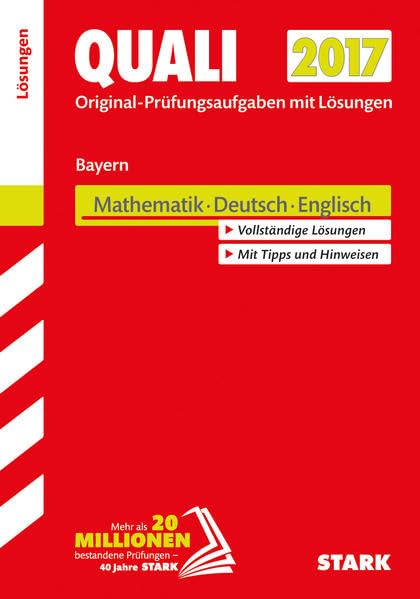 Abschlussprüfung Mittelschule Bayern 2017 - Mathematik, Deutsch, Englisch Lösungsheft Foreign Languages ​​& Dictionaries
