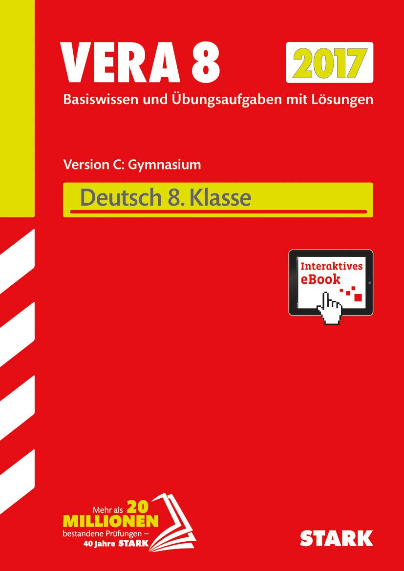 VERA 8 Gymnasium 2017 - Deutsch Version C + ActiveBook Study Guides