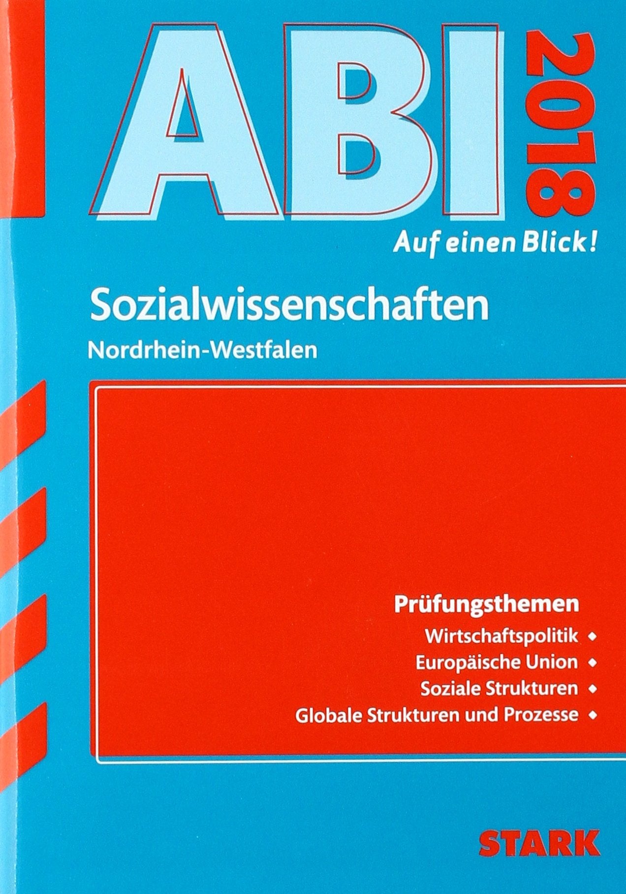 Abi - auf einen Blick! Sozialwissenschaften NRW 2018 Study Guides