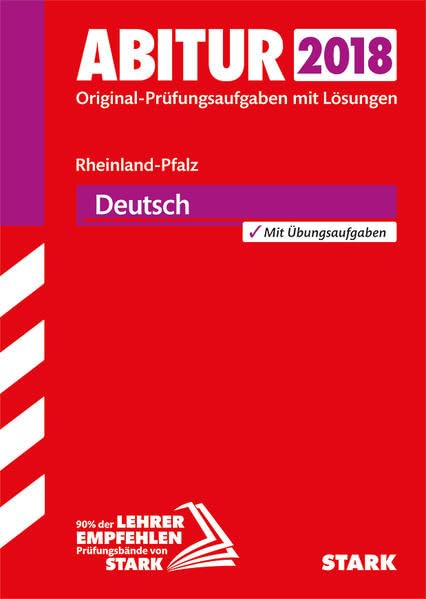 Abiturprüfung Rheinland-Pfalz 2018 - Deutsch Study Guides