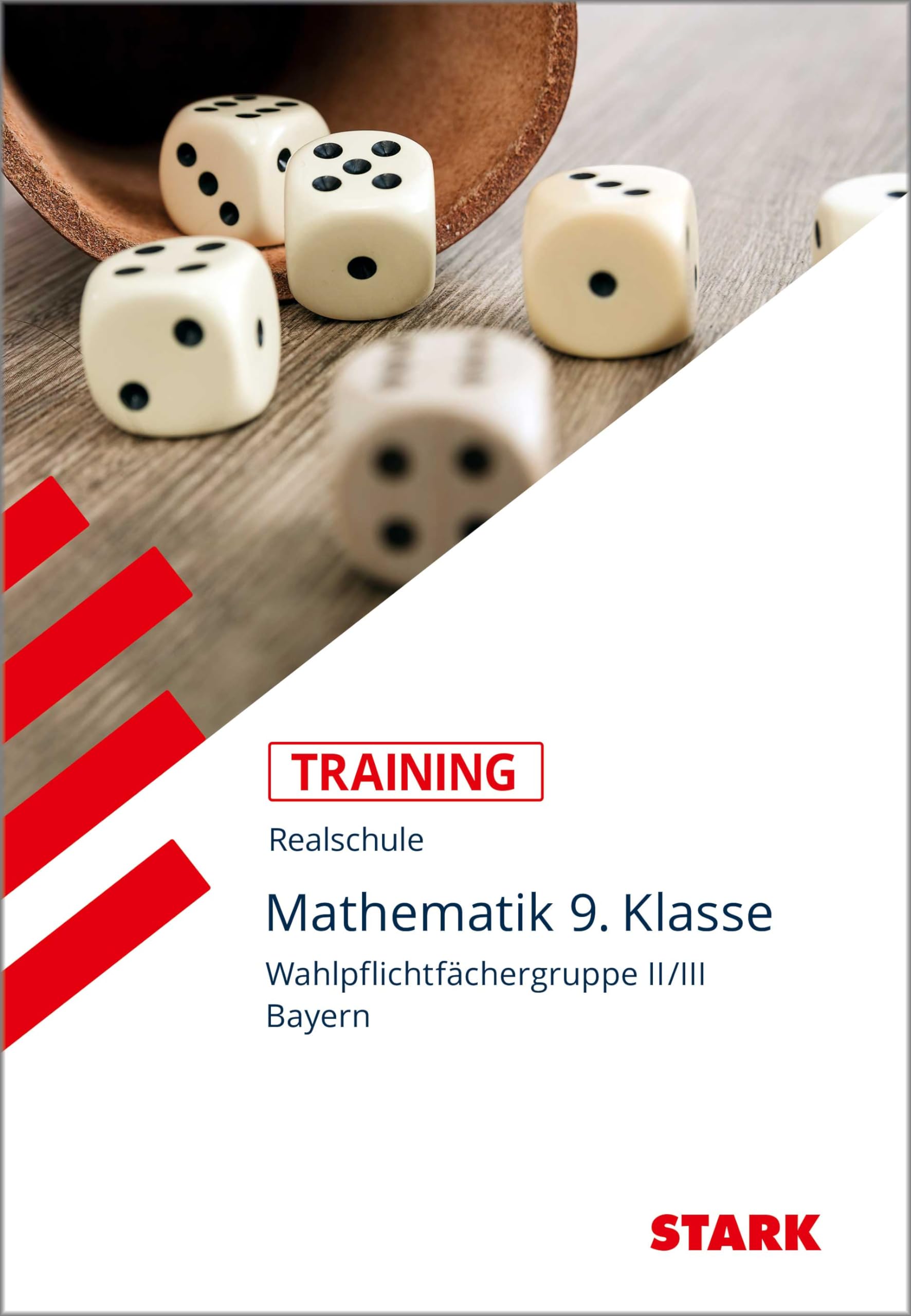 STARK Training Realschule - Mathematik 9. Klasse - Gruppe II/III Study Guides