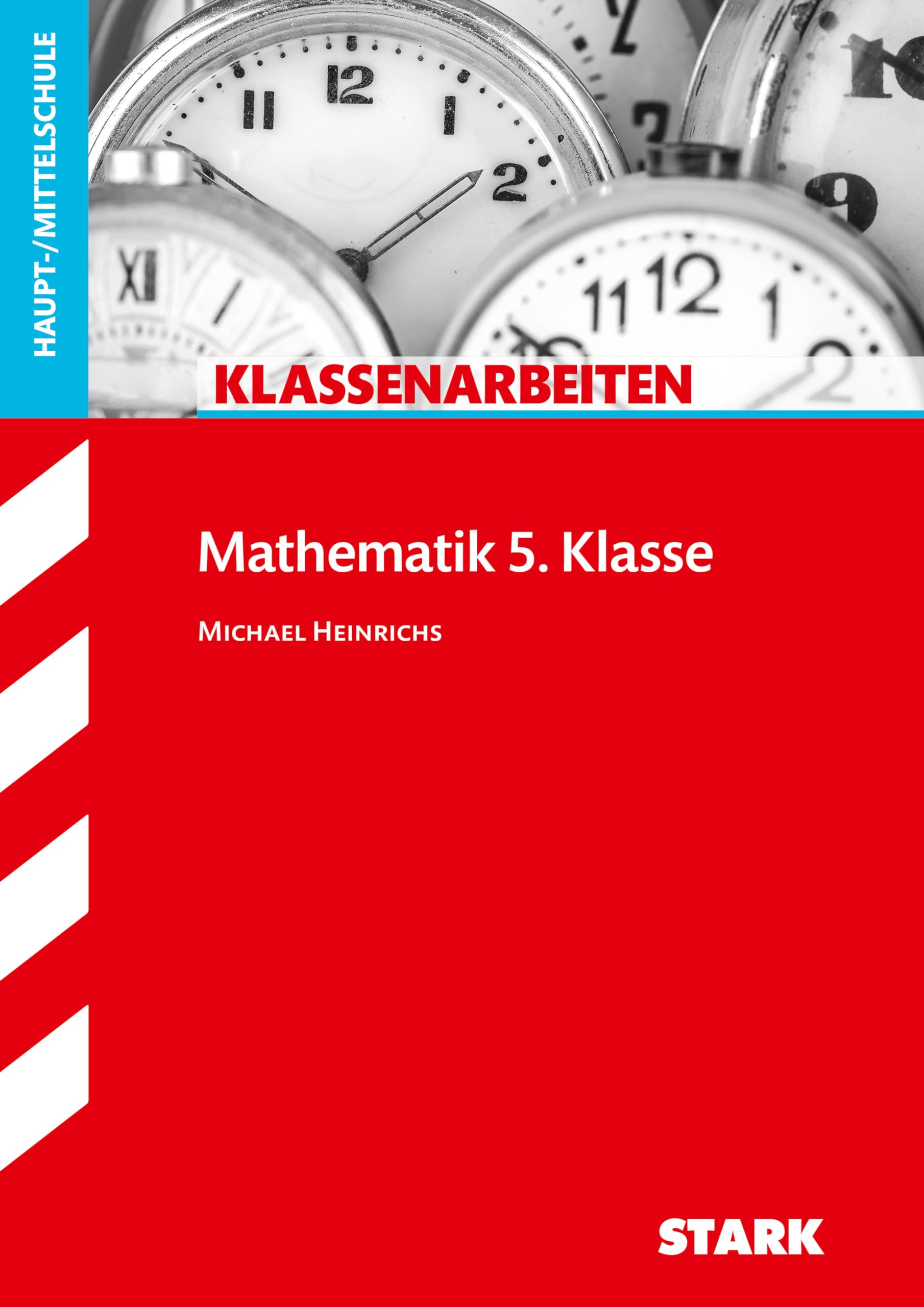Klassenarbeiten Haupt-/Mittelschule - Mathematik 5. Klasse book