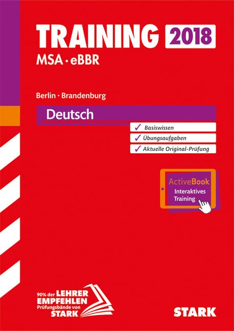 Training Mittlerer Schulabschluss Berlin/Brandenburg 2018 - Deutsch inkl. Online-Prüfungstraining General education