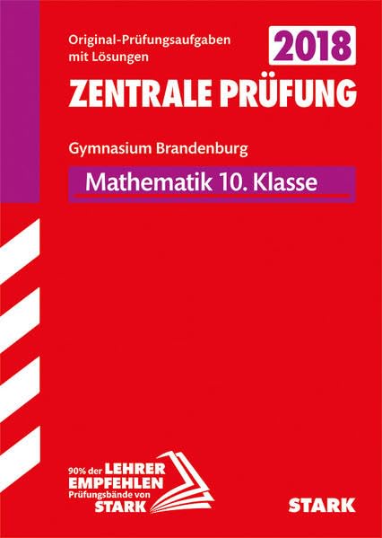 Zentrale Prüfung Brandenburg 2018 - Mathematik 10. Klasse book