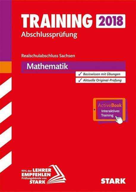 STARK Training Abschlussprüfung Realschulabschluss - Mathematik- Sachsen: Mit Online-Zugang Study Guides