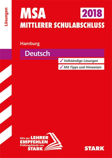 STARK Lösungen zu Original-Prüfungen und Training MSA - Deutsch - Hamburg Study Guides
