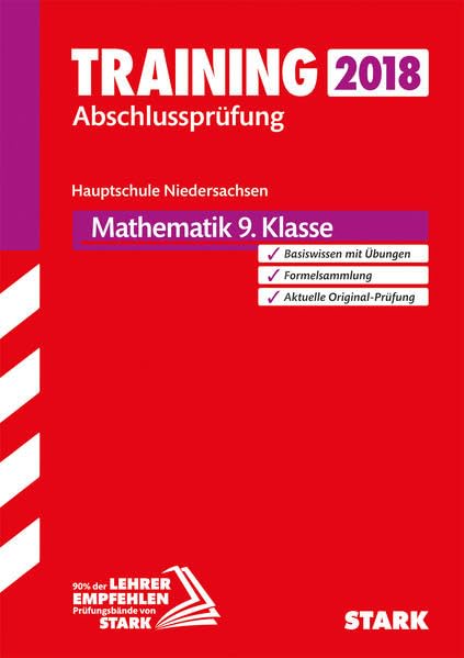 Training Abschlussprüfung Hauptschule Niedersachsen 2018 - Mathematik 9. Klasse book
