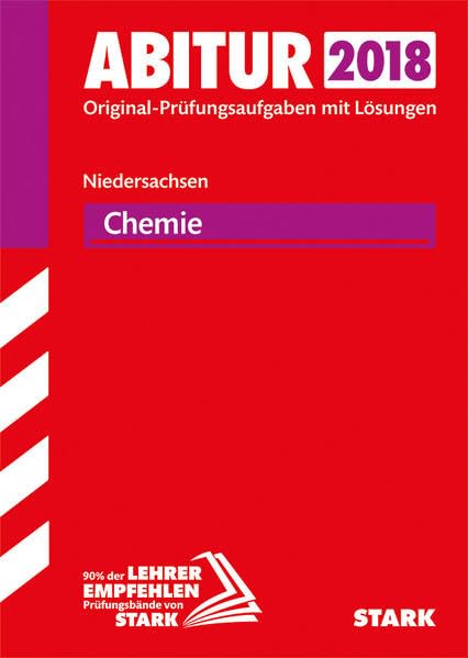 Abiturprüfung Niedersachsen 2018 - Chemie GA/EA Study Guides