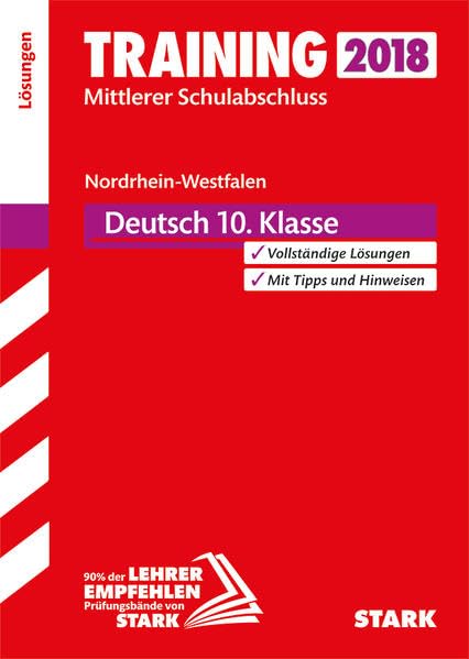 Training Mittlerer Schulabschluss NRW 2018 - Deutsch Lösungen Study Guides
