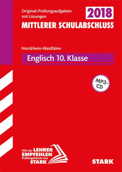 Original-Prüfungen Mittlerer Schulabschluss 2018 - Englisch - NRW Foreign Languages ​​& Dictionaries