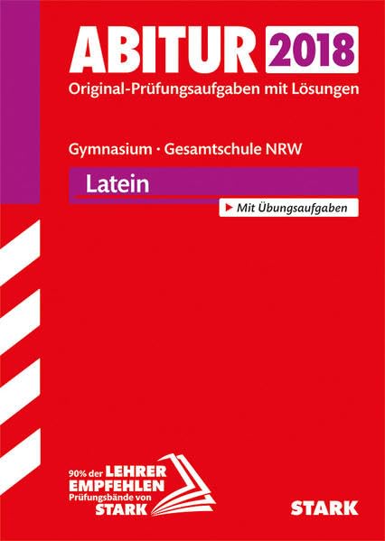 Abiturprüfung Nordrhein-Westfalen 2018 - Latein GK/LK Foreign Languages ​​& Dictionaries