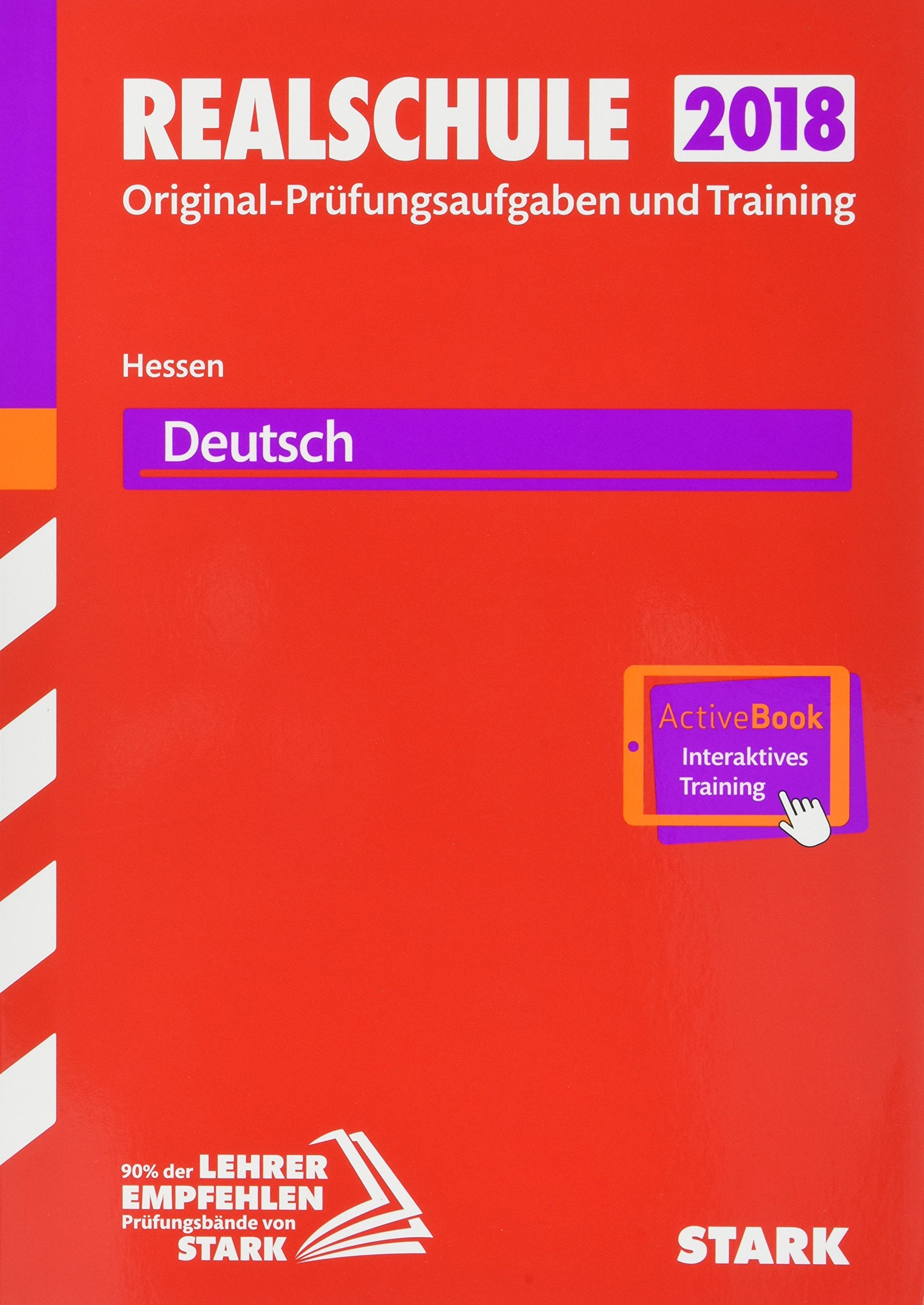 Abschlussprüfung Realschule Hessen 2018 - Deutsch inkl. Online-Prüfungstraining Study Guides