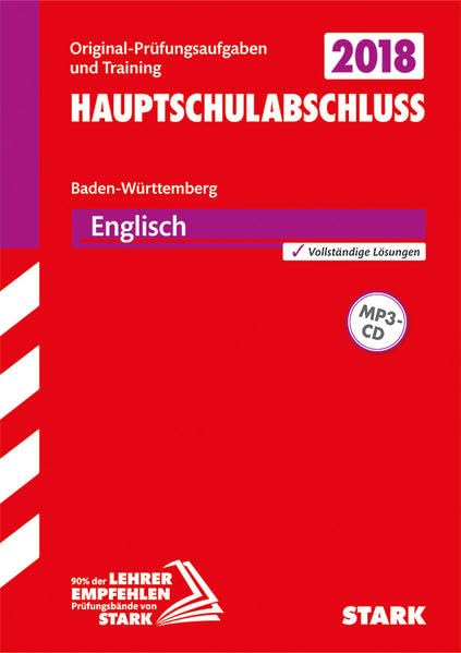 STARK Original-Prüfungen Hauptschulabschluss - Englisch 9. Klasse - BaWü: Original-Prüfungsaufgaben und Training 2012 bis 2017. Vollständige Lösungen Foreign Languages ​​& Dictionaries