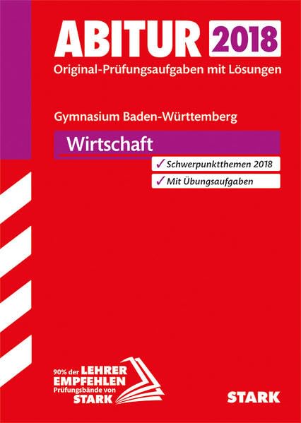 Abiturprüfung Baden-Württemberg 2018 - Wirtschaft Politics & Society