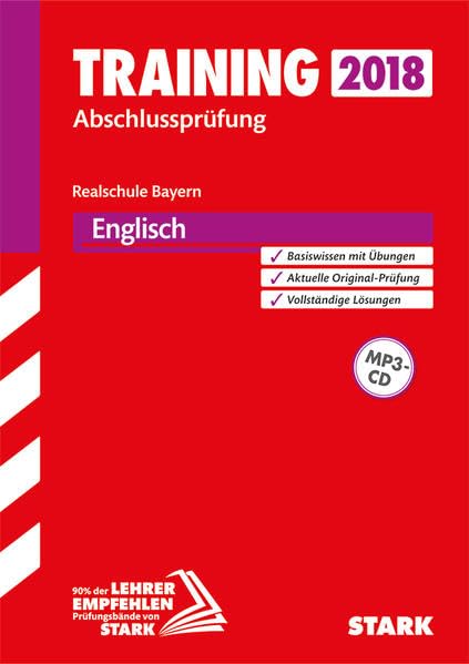 Training Abschlussprüfung Realschule Bayern 2018 - Englisch mit CD Foreign Languages ​​& Dictionaries