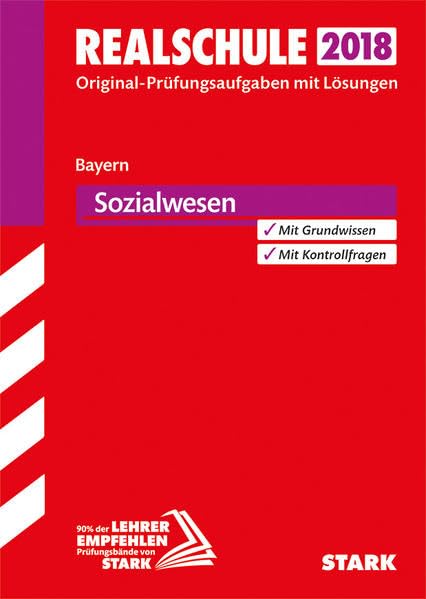 Abschlussprüfung Realschule Bayern 2018 - Sozialwesen Memories