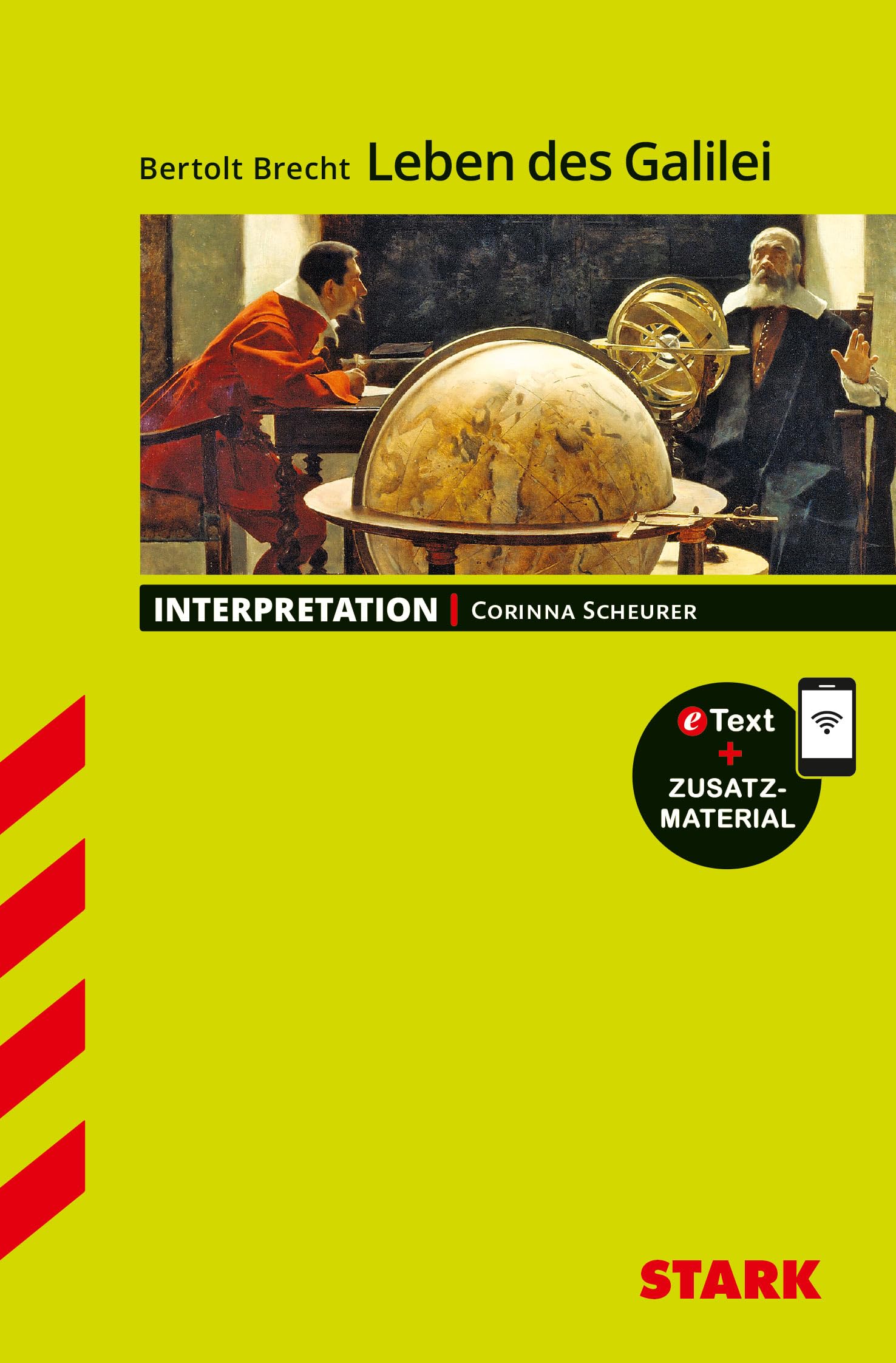 STARK Interpretationen Deutsch - Bertolt Brecht: Leben des Galilei: Mit Online-Zugang Contemporary literature