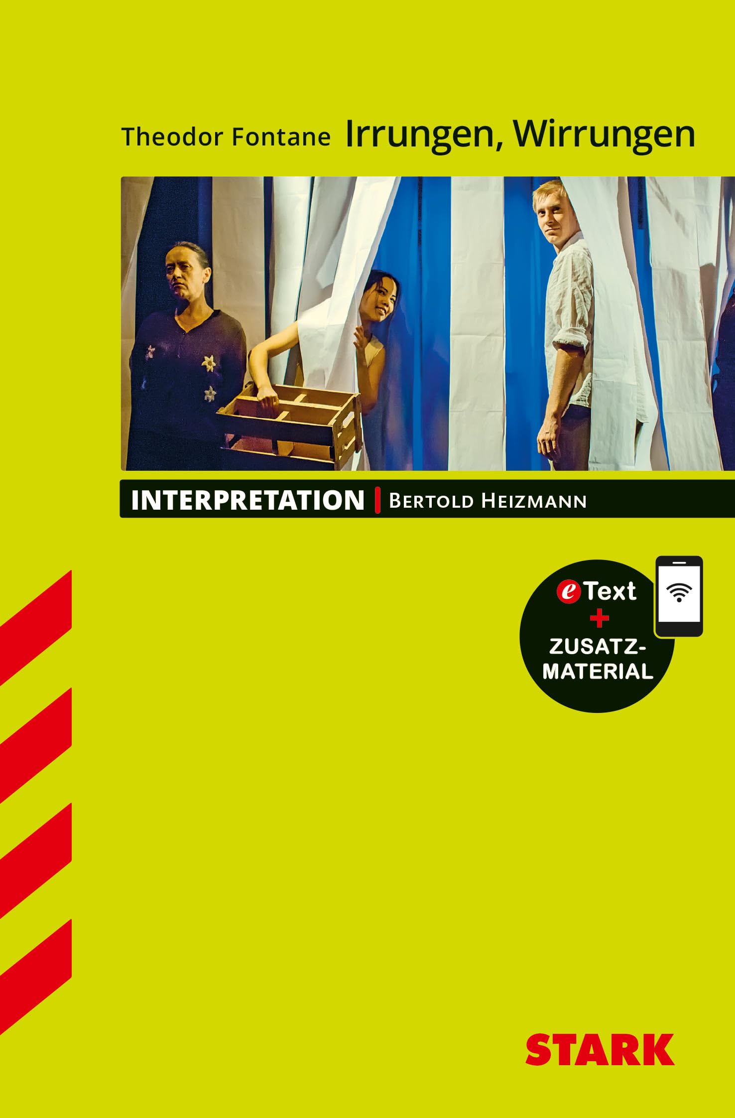 STARK Theodor Fontane: Irrungen, Wirrungen - Deutsch - Interpretationen: Mit Online-Zugang Contemporary literature