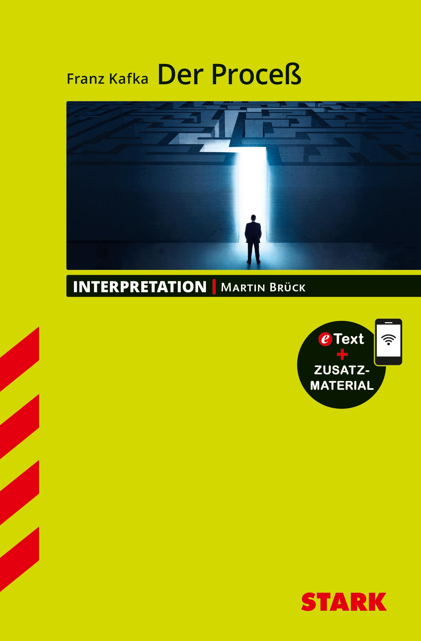 Franz Kafka: Der Proceß (Interpretation): Mit Online-Zugang (Interpretationen) Contemporary literature