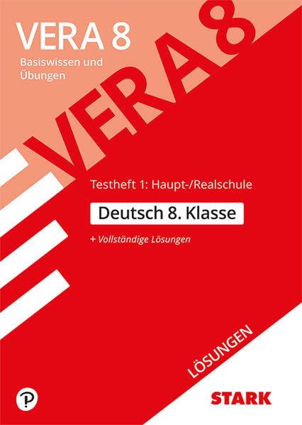 VERA 8 Testheft 1: Haupt-/Realschule 2019 - Deutsch Lösungen General education