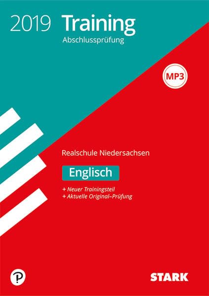 STARK Training Abschlussprüfung Realschule Niedersachsen 2019 - Englisch: Neuer Trainingsteil + Aktuelle Original-Prüfung Foreign Languages ​​& Dictionaries