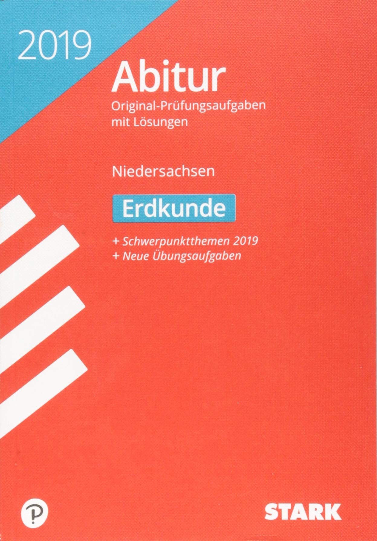 Abiturprüfung Niedersachsen 2019 - Erdkunde gA/eA Study Guides