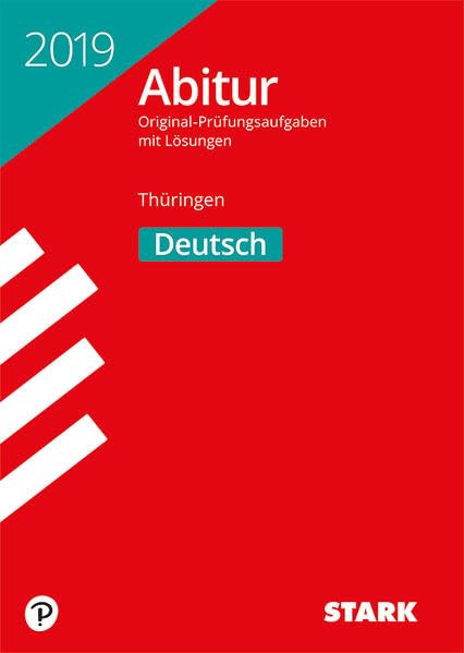 Abiturprüfung Thüringen 2019 - Deutsch Study Guides