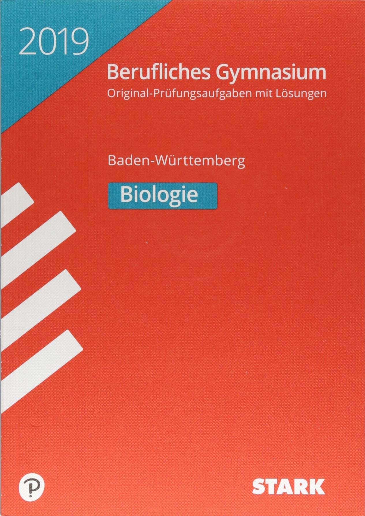 Abiturprüfung Berufliches Gymnasium Baden-Württemberg 2019 - Biologie Study Guides