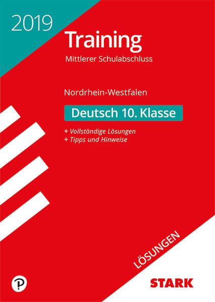 Lösungen zu Training Mittlerer Schulabschluss Nordrhein-Westfalen 2019 - Deutsch Study Guides