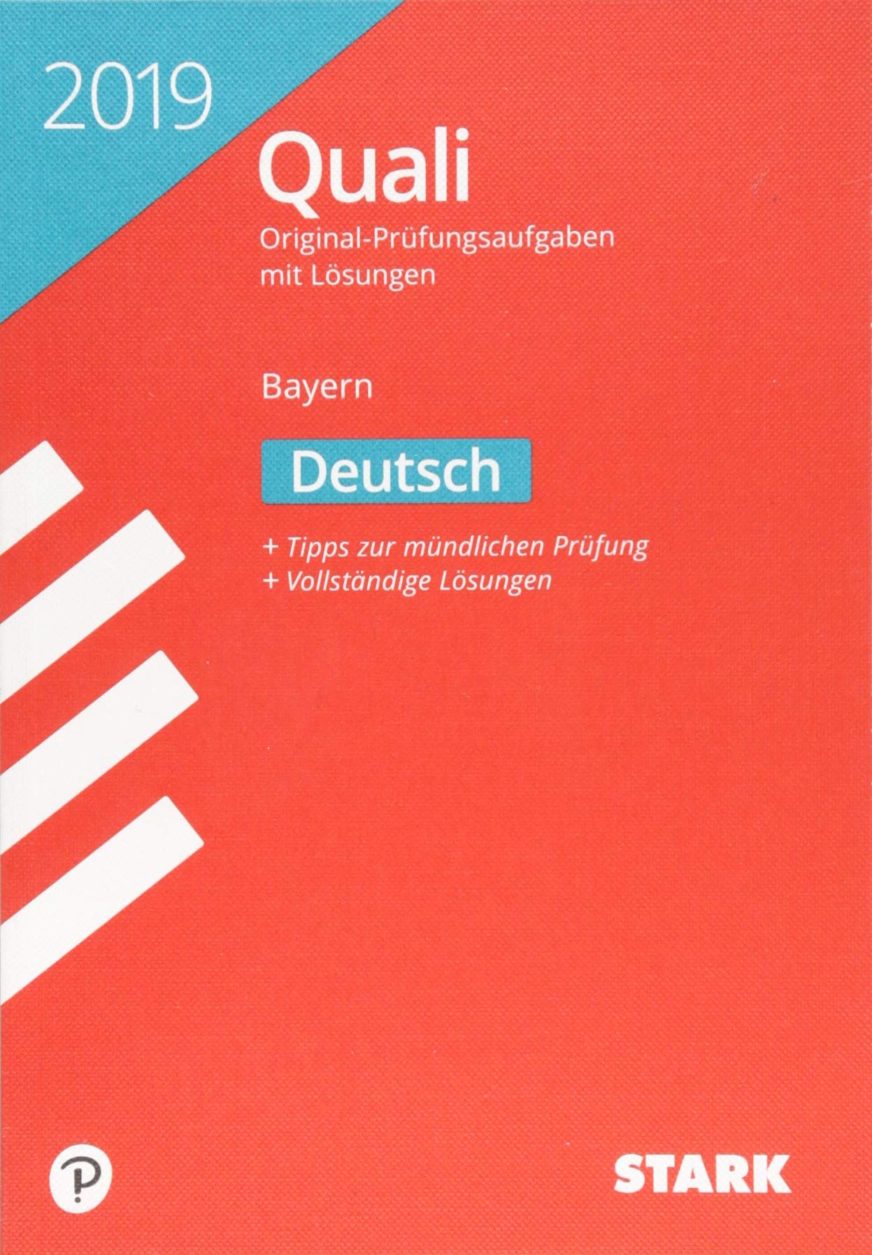STARK Original-Prüfungen Quali Mittelschule 2019 - Deutsch 9. Klasse - Bayern book