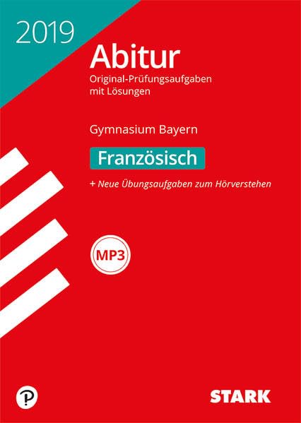 STARK Abiturprüfung Bayern 2019 - Französisch Foreign Languages ​​& Dictionaries
