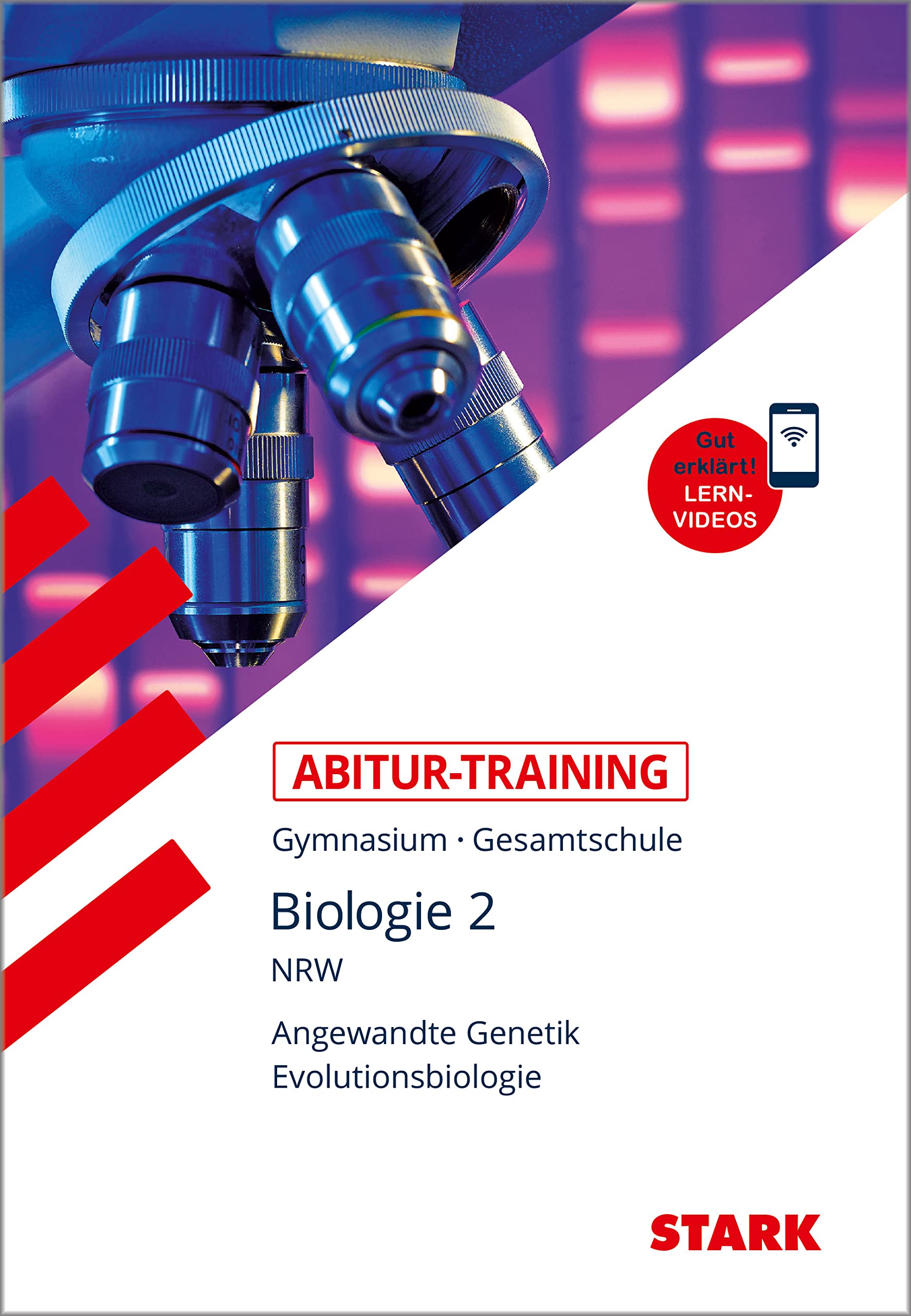 STARK Abitur-Training Biologie 2 - NRW Study Guides