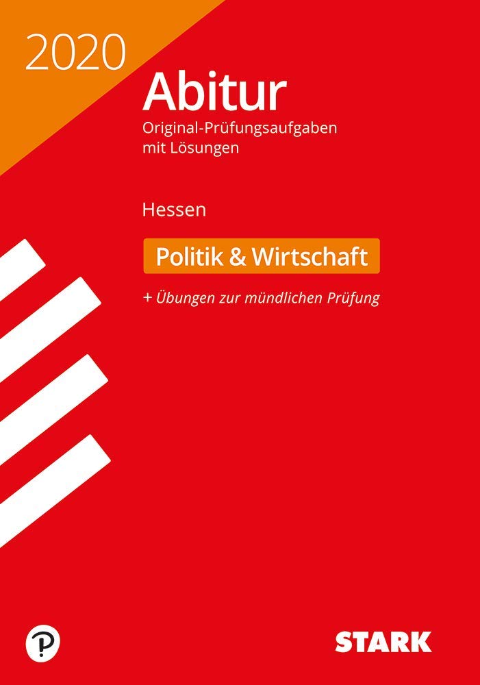 STARK Abiturprüfung Hessen 2020 - Politik und Wirtschaft GK/LK General education