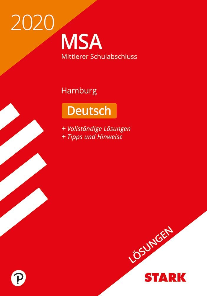 STARK Lösungen zu Original-Prüfungen und Training MSA 2020 - Deutsch - Hamburg Social Sciences