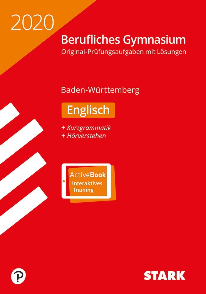 Abiturprüfung Berufliches Gymnasium 2020 - Englisch - BaWü Foreign Languages ​​& Dictionaries