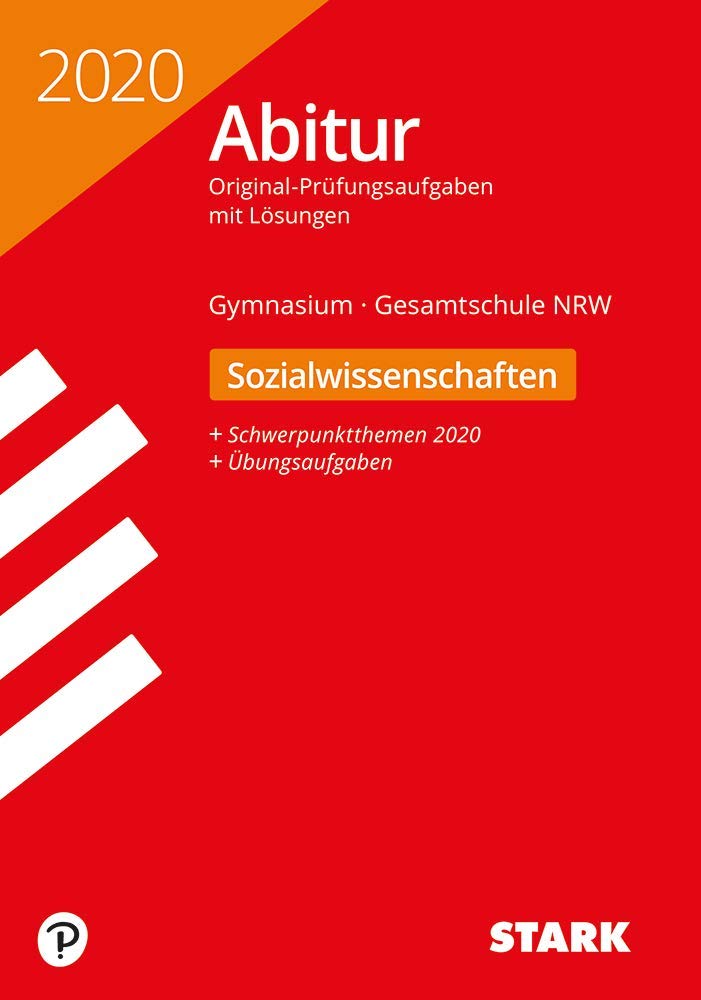 STARK Abiturprüfung NRW 2020 - Sozialwissenschaften GK/LK: Mit Online-Zugang Professional & Reference Books
