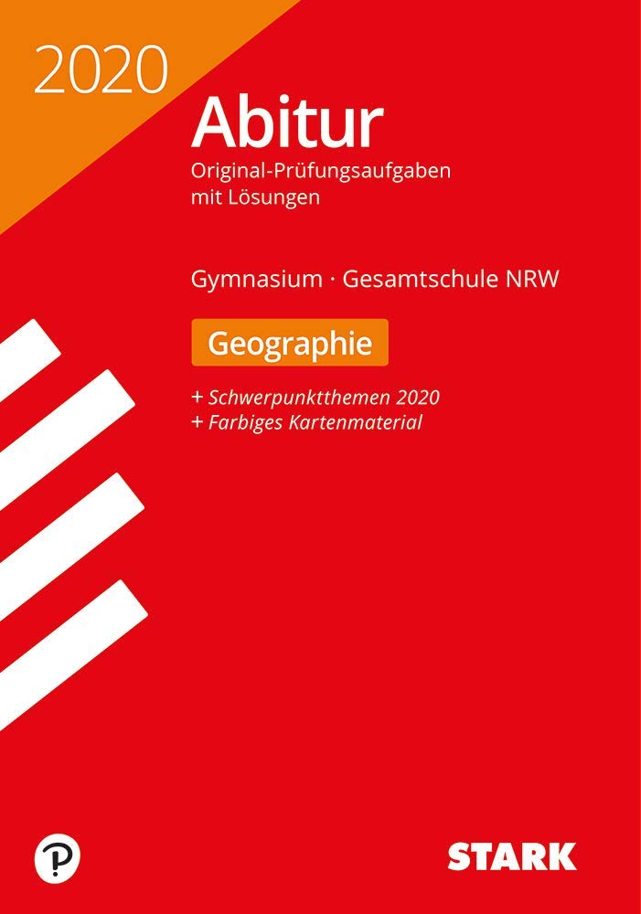 STARK Abiturprüfung NRW 2020 - Geographie GK/LK Geology & Geography