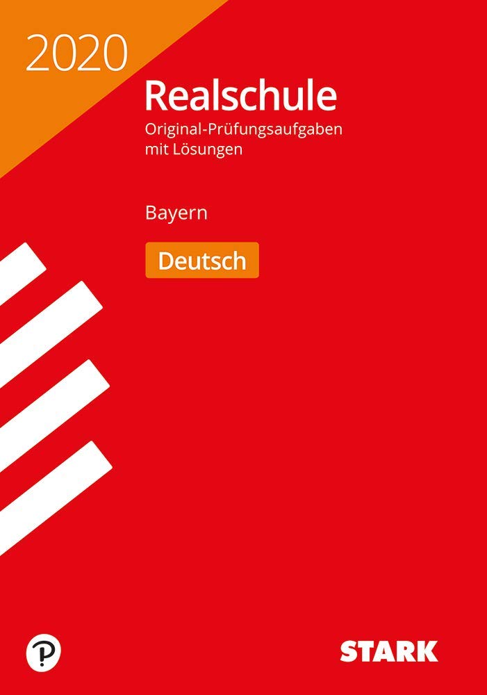 STARK Original-Prüfungen Realschule 2020 - Deutsch - Bayern Social Sciences