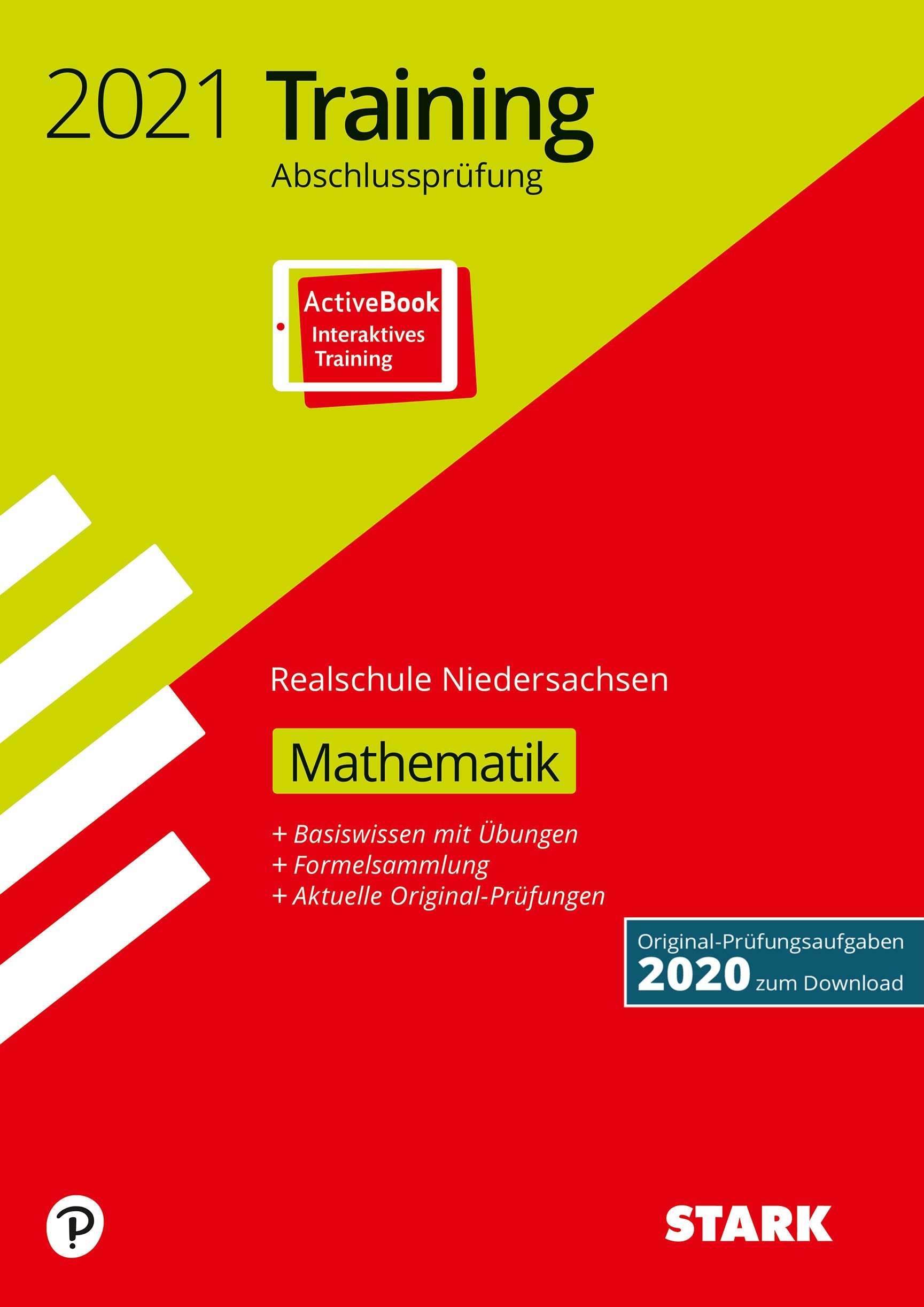 STARK Training Abschlussprüfung Realschule 2021 - Mathematik - Niedersachsen Books